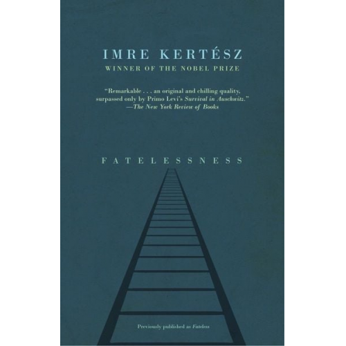 Imre Kert Sz - Fatelessness