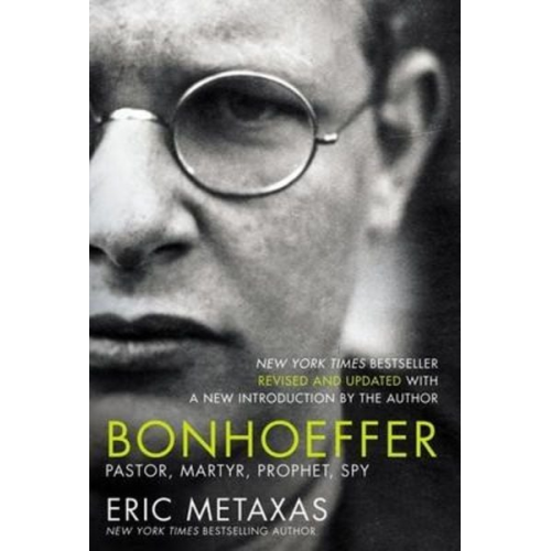 Eric Metaxas - Bonhoeffer