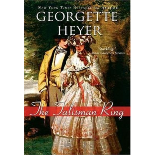 Georgette Heyer - The Talisman Ring