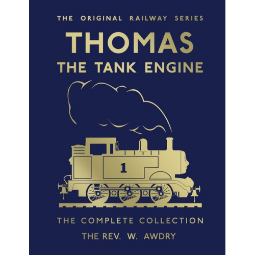 Rev. W. Awdry - Thomas the Tank Engine: Complete Collection