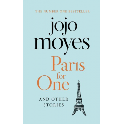 Jojo Moyes - Paris for One and Other Stories