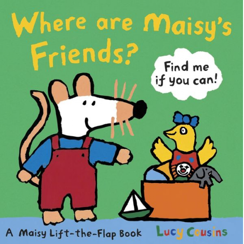 Lucy Cousins - Where Are Maisy's Friends?