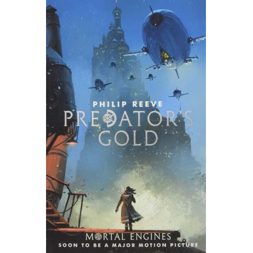 Philip Reeve - Mortal Engines 2. Predator's Gold