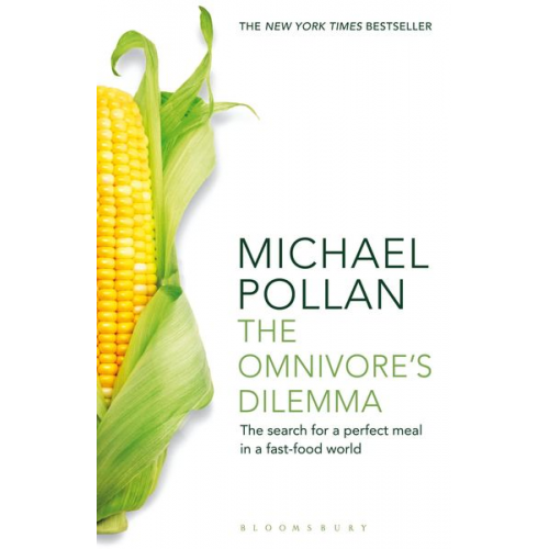 Michael Pollan - The Omnivore's Dilemma