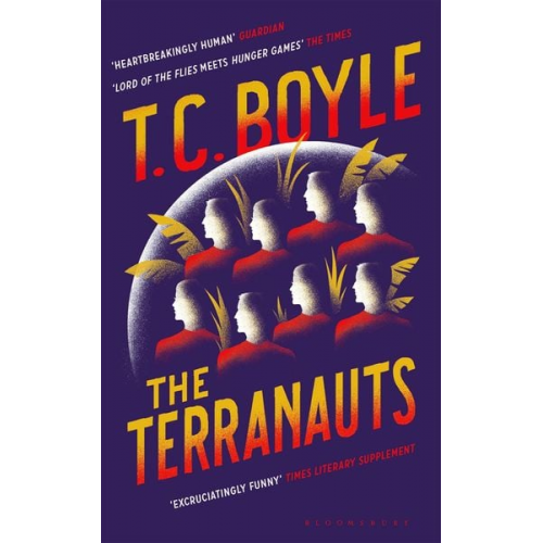 T. C. Boyle - The Terranauts