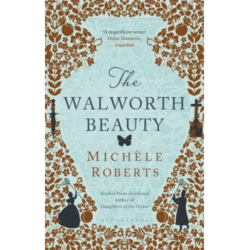 Michèle Roberts - Roberts, M: Walworth Beauty