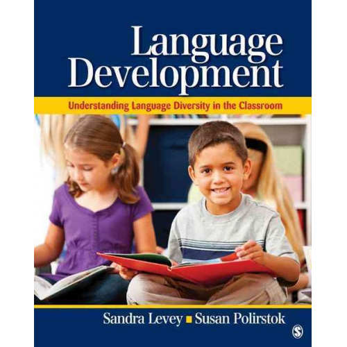 Sandra K. Polirstok  Susan R. Levey - Language Development