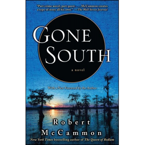 Robert McCammon - Gone South