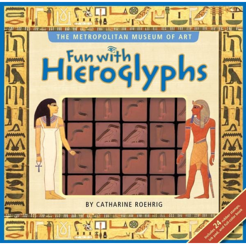 The Metropolitan Museum of Art Catharine Roehrig - Fun with Hieroglyphs