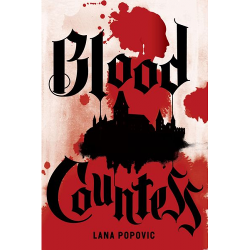 Lana Popovic - Blood Countess (Lady Slayers)