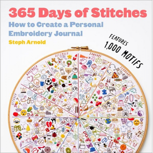 Steph Arnold - 365 Days of Stitches