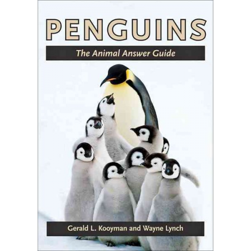 Gerald L. Kooyman Wayne Lynch - Penguins