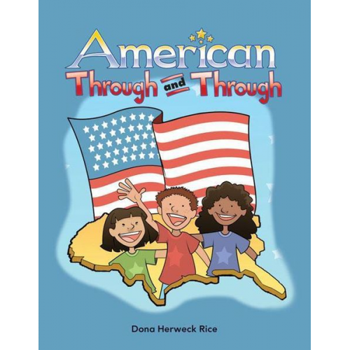 Dona Herweck Rice - American Through and Through