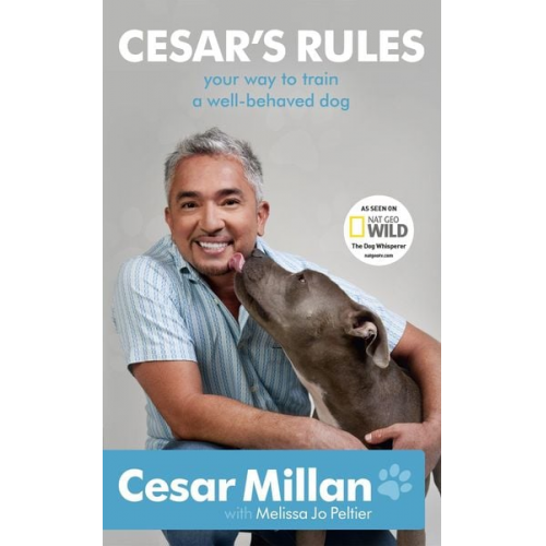 Cesar Millan - Cesar's Rules