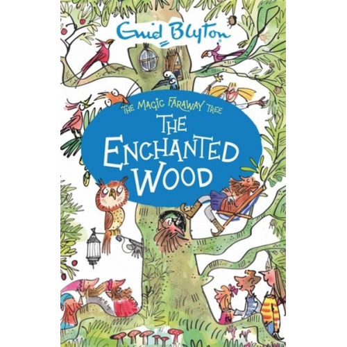 Enid Blyton - The Magic Faraway Tree: The Enchanted Wood