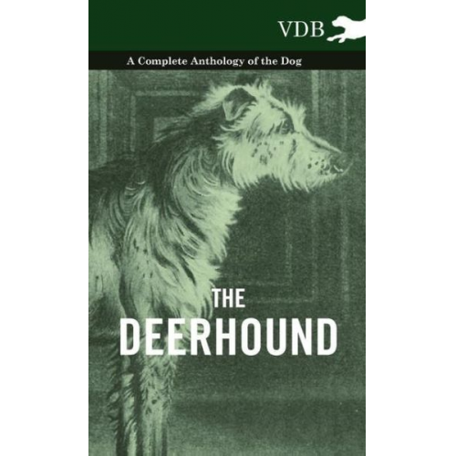 Various - The Deerhound - A Complete Anthology of the Dog