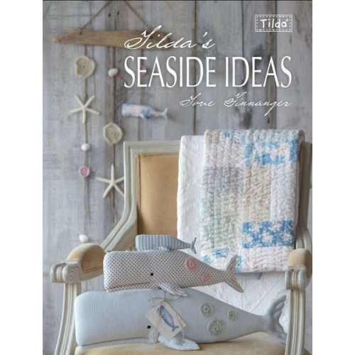 Tone Finnanger - Tilda'S Seaside Ideas