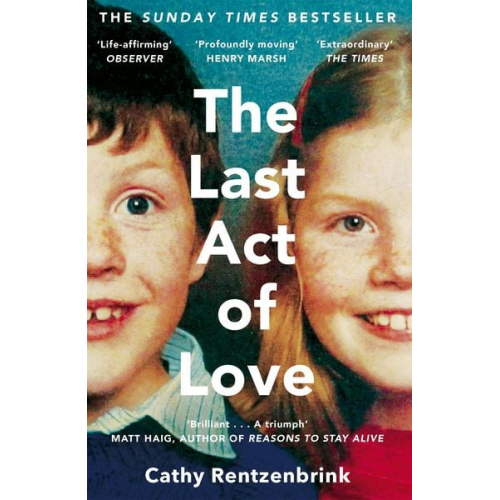 Cathy Rentzenbrink - The Last Act of Love