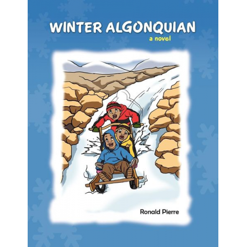 Ronald Pierre - Winter Algonquian