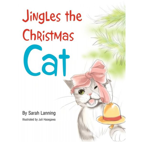 Sarah Lanning - Jingles the Christmas Cat