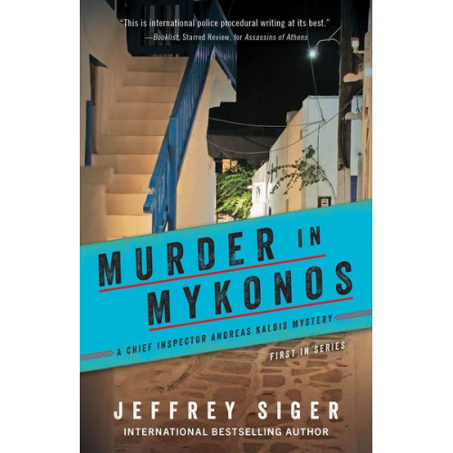 Jeffrey Siger - Murder in Mykonos