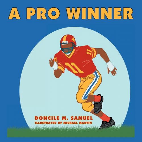 Doncile M. Samuel - A Pro Winner