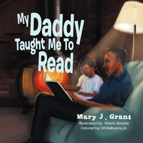 Mary J. Grant - My Daddy Taught Me To Read