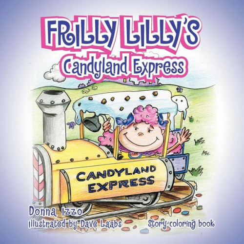 Donna Izzo - Frilly Lilly's Candyland Express