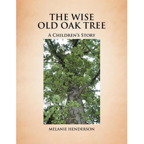 Melanie Henderson - The Wise Old Oak Tree