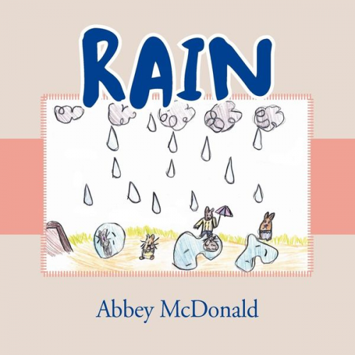 Abbey McDonald - Rain