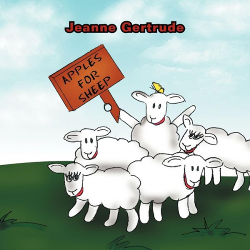 Jeanne Gertrude - Apples For Sheep, Oh-Oh