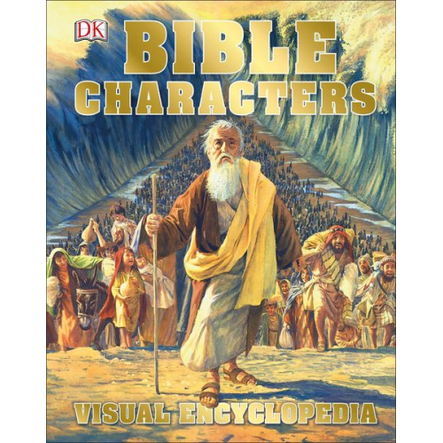 DK - Bible Characters Visual Encyclopedia