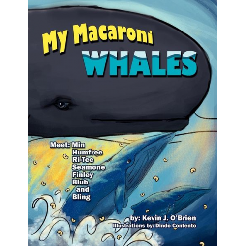 Kevin J. O'Brien - My Macaroni Whales