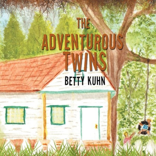 Betty Kuhn - The Adventurous Twins