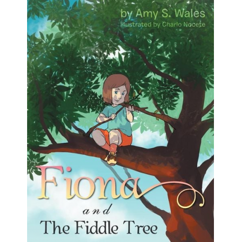 Amy S. Wales - Fiona And The Fiddle Tree