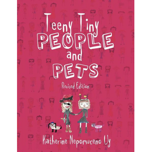 Katherine Nepomuceno Uy - Teeny Tiny People and Pets