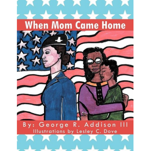 George R. III Addison - When Mom Came Home