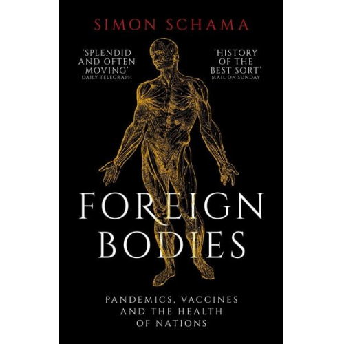 Simon Schama - Foreign Bodies