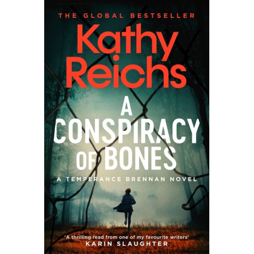 Kathy Reichs - A Conspiracy of Bones