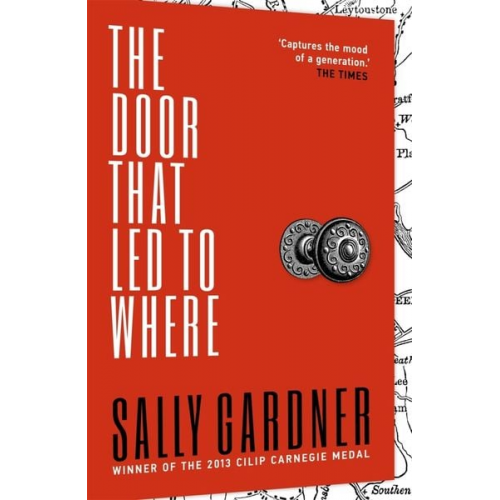 Sally Gardner - The Door That Led to Where