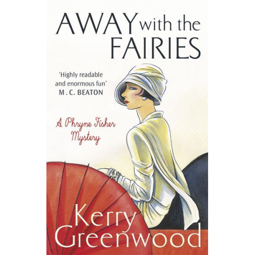 Kerry Greenwood - Away with the Fairies