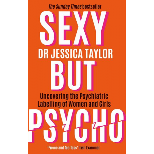 Jessica Taylor - Sexy But Psycho