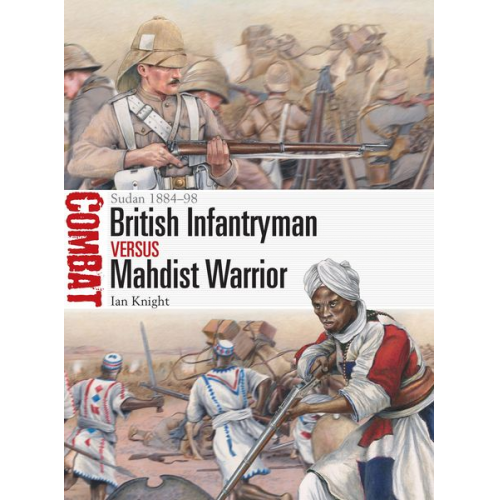 Ian Knight - British Infantryman Vs Mahdist Warrior