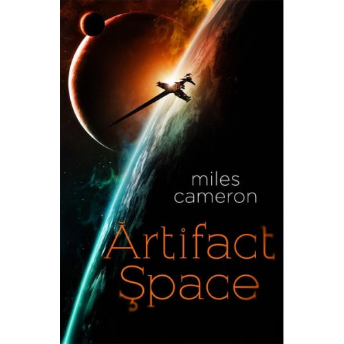 Miles Cameron - Artifact Space