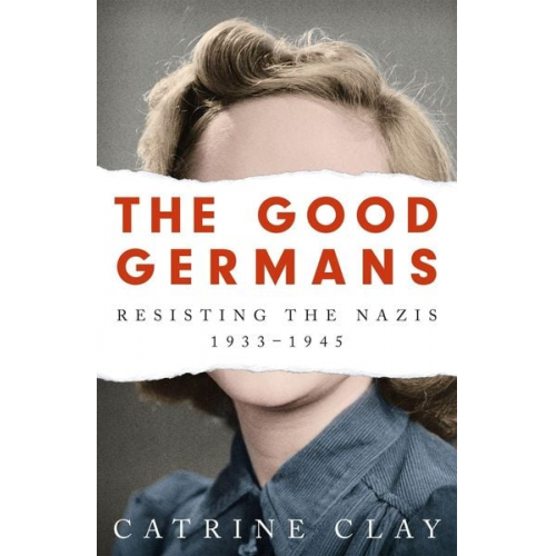 Catrine Clay - The Good Germans