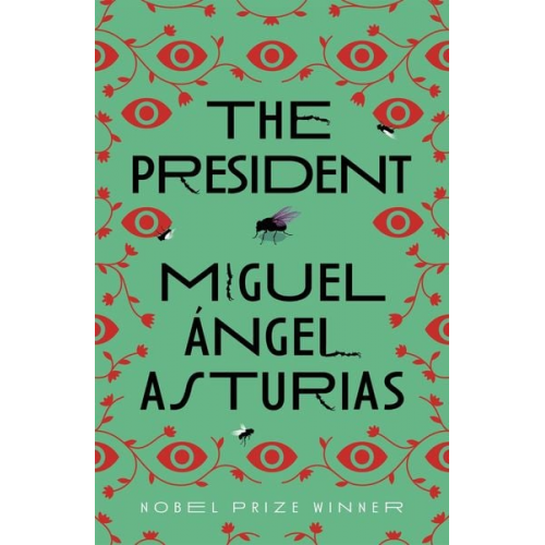 Miguel Asturias - The President