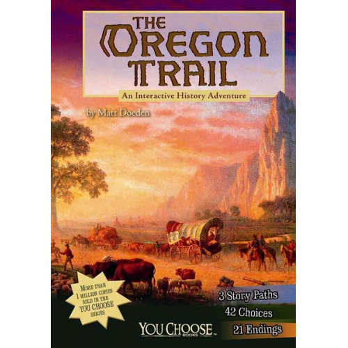 Matt Doeden - The Oregon Trail