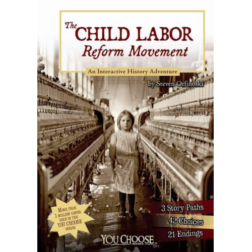 Steven Otfinoski - The Child Labor Reform Movement