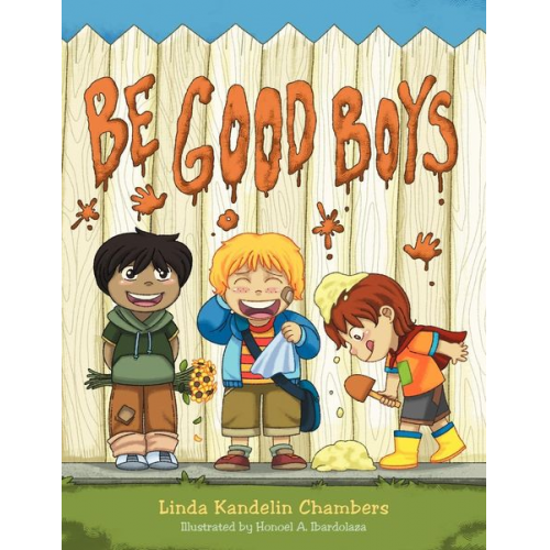 Linda Kandelin Chambers - Be Good Boys