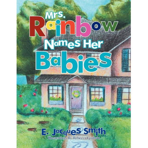 E. Jacques Smith - Mrs. Rainbow Names Her Babies